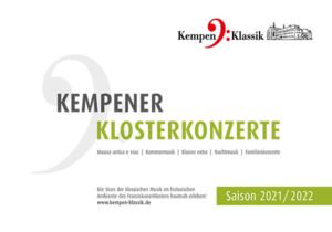 Kempener Klosterkonzerte – Saisonheft 2021/2022