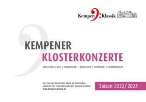 Kempener Klosterkonzerte – Saisonheft 2022/2023